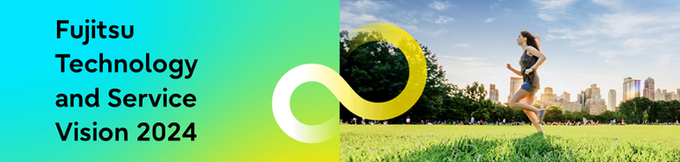 Fujitsu Technology and Service Vision 2024